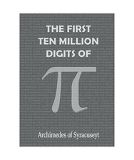THE FIRST 10 MILLION DIGITS OF