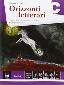 Orizzonti letterari vol c - orizzonti, vol.
