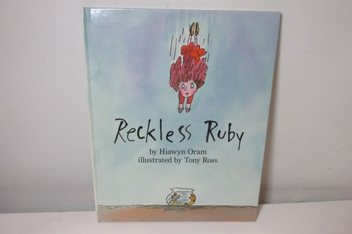 Reckless ruby hiawyn oram - reckless,