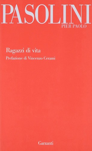 Ragazzi vita garzanti - vita, (garzanti