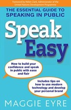 Speak Easy By Maggie Eyre