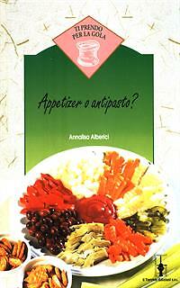 Appetizer antipasto cucina - o, antipasto?