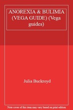 Anorexia and Bulimia (Vega