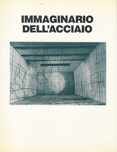 Immaginario dell acciaio - immaginario, dell'acciaio