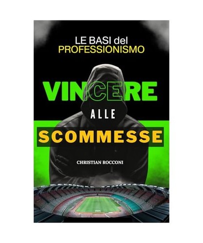 Come vincere alle scommesse - vincere,