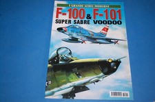 F-100 & F-101 Super Sabre - I