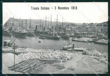 Trieste città Italia Redenta 3 Novembre 1918 Porto cartolina KF5203