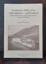 Castagnari L'INDUSTRIA DELLA CARTA NELLE MARCHE E NELL'UMBRIA. Fabriano Economia