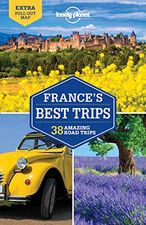 Lonely Planet France's Best Trips: 38 Amazing Road Trips ... by Williams, Nicola