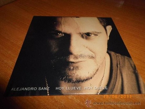Alejandro sanz hoy llueve - alejandro,