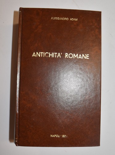 Antichita romane ediz - -, 1824