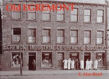 Old Egremont by Alan E. Read