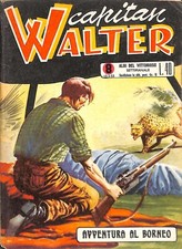 [651] CAPITAN WALTER ed. AVE 1953 n. 8 stato Ottimo