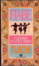Fiabe turche. Fiabe e leggende