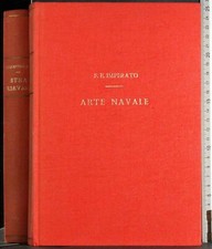 ARTE NAVALE VOL 1. IMPERATO. HOEPLI.