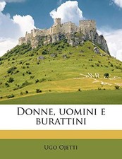 Ojetti - Donne uomini e