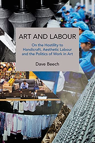 Art and labour the - on,