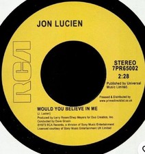 LUCIEN, Jon - Would You Believe In Me - Vinyl (7")