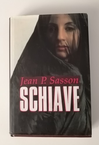 Schiave jean sasson - schiave,