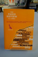 THE PARIS REVIEW IL LIBRO RACCONTI POESIE SAGGI PLIMPTON FANDANGO 2010 OTTIMO