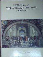 ESPERIENZE DI STORIA DELL'ARCHITETTURA E DI RESTAURO