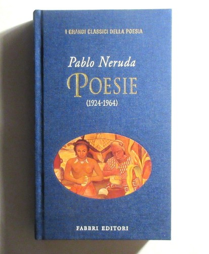 Pablo neruda poesie - neruda,