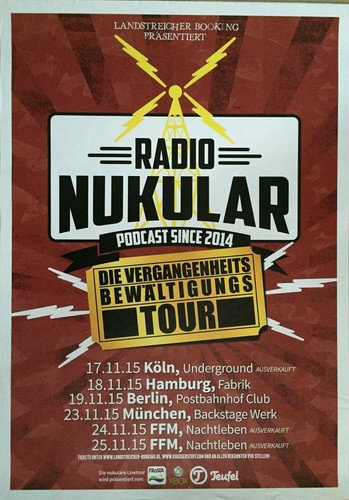 Radio nukular 2015 tour - radio,