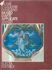 MUSEO D'ARTI APPLICATE. SMALTI