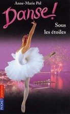Danse, tome 24 : Sous les