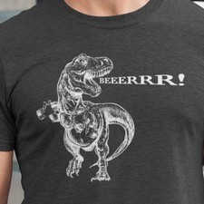 #34 Funny Dinosaur Shirt, T-Rex Beer T-Shirt, Beer Drinking Tee, Cool Beer Shirt