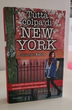 Tutta colpa di New York -