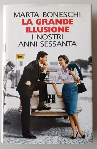 Grande illusione i nostri - illusione:,