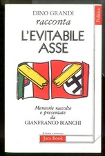 DINO GRANDI RACCONTA