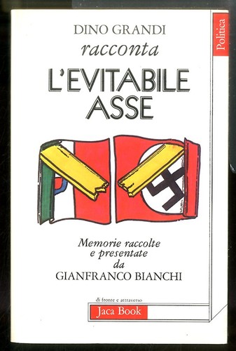 Dino grandi racconta - dino,