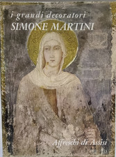 SIMONE MARTINI: Affreschi di