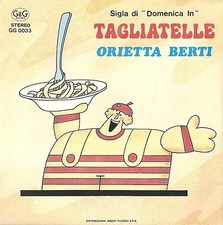 ORIETTA BERTI "TAGLIATELLE"