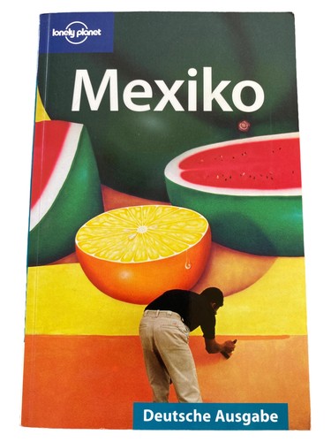 Lonely planet messico guida - messico,