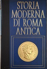 Storia moderna di Roma antica