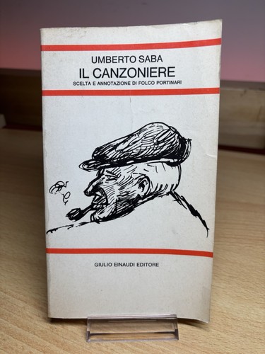 Umberto saba canzoniere - il, |