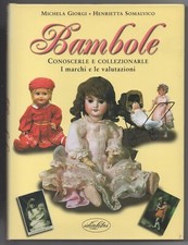 BAMBOLE Conoscerle e