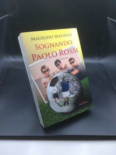 Sognando paolo rossi - rossi,