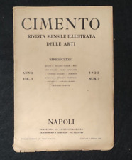 CIMENTO RIVISTA DELLE ARTI 1922 NAPOLI PANSINI FOCARDI MIGLIARO MORELLI PARENTE