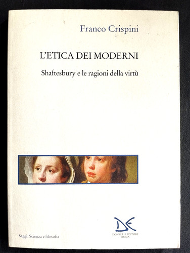 Etica dei moderni - dei,