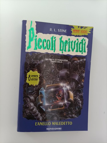 Piccoli brividi l anello - -, l'anello