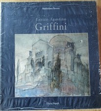 Massimiliano Savorra, Enrico Agostino Griffini,  Electa Napoli 2000