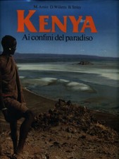 libro kenya ai confini del paradiso	amin willetts tetley mondadori viaggi nuovo