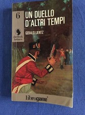 LIBROGAME Un Duello d’altri Tempi Sherlock Holmes 6 Prima Edizione 1992
