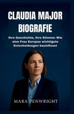 Claudia Major Biografie: Ihre