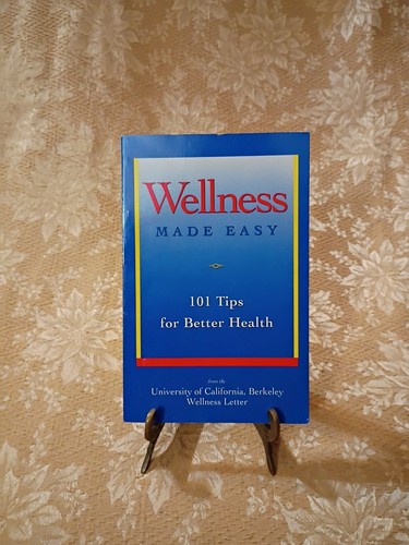 Wellness made easy 1990 - wellness,