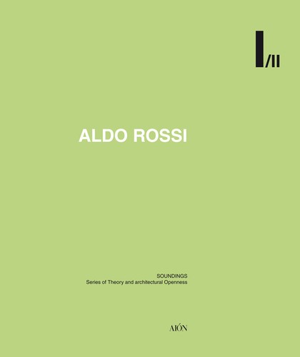 Aldo rossi soundings - aldo, series